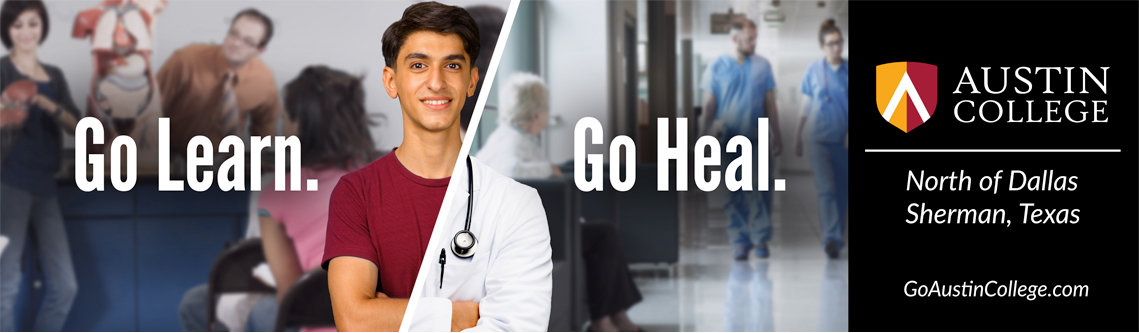 Pre Med Billboard - Go Learn. Go Heal. Go Austin College