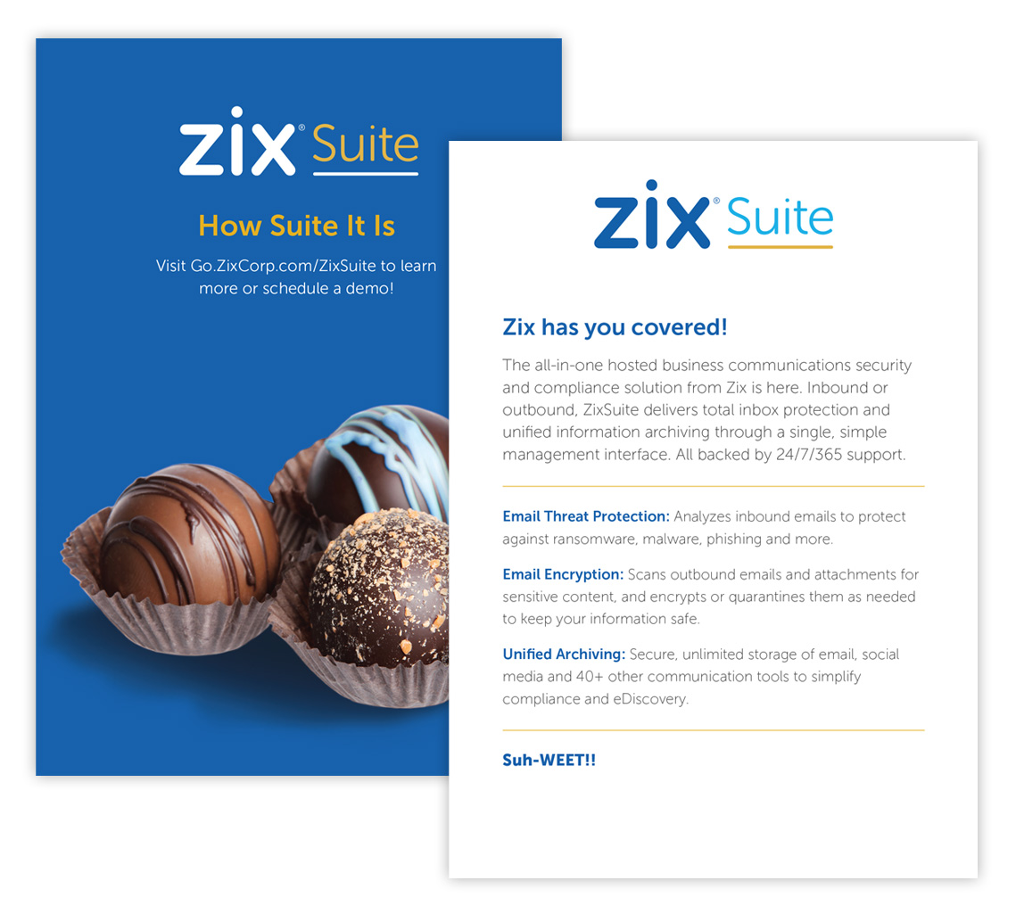 Outside and inside of direct mail featuring a box of chocolates with information about Zix Suite.